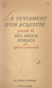 eBook, Le testament d'un acquitté : Précédé de ses aveux publics, Julliard (réédition numérique FeniXX)