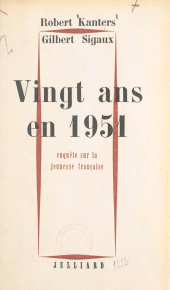 eBook, Vingt ans en 1951 : Enquête sur la jeunesse française, Julliard (réédition numérique FeniXX)