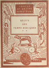 E-book, Récits des temps bibliques (2), Larousse (réédition numérique FeniXX)