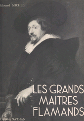 eBook, Les grands maîtres flamands au seizième et au dix-septième siècles, Nathan (réédition numérique FeniXX)