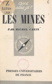 E-book, Les mines, Presses universitaires de France (réédition numérique FeniXX)
