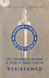 E-book, Essai d'historique du mouvement né autour du journal clandestin "Résistance", Sedes (réédition numérique FeniXX)