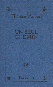 E-book, Un seul chemin, Seghers (réédition numérique FeniXX)