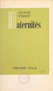 E-book, Maternités : Suivi de L'âge heureux, La bergère de porcelaine, Simonsen, Stock (réédition numérique FeniXX)