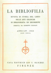 Issue, La bibliofilia : rivista di storia del libro e di bibliografia : LIV, 1, 1952, L.S. Olschki