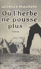eBook, Où l'herbe ne pousse plus, Albin Michel (réédition numérique FeniXX)