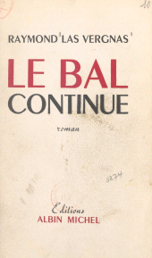 eBook, Le bal continue, Albin Michel (réédition numérique FeniXX)