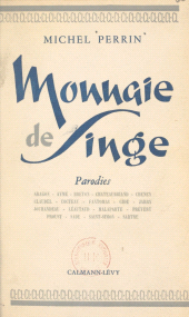 E-book, Monnaie de singe : Parodies, Calmann-Lévy (réédition numérique FeniXX)