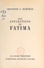 eBook, Les apparitions de Fatima, Fayard (réédition numérique FeniXX)