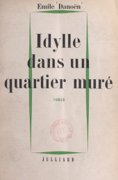 eBook, Une maison soufflée aux vents (2) : Idylle dans un quartier muré, Julliard (réédition numérique FeniXX)