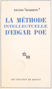 eBook, La méthode intellectuelle d'Edgar Poe, Les Éditions de Minuit (réédition numérique FeniXX)