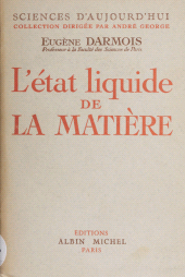 eBook, L'état liquide de la matière, Albin Michel (réédition numérique FeniXX)
