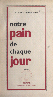E-book, Notre pain de chaque jour, Aubier (réédition numérique FeniXX)