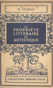 eBook, La propriété littéraire et artistique, Armand Colin (réédition numérique FeniXX)