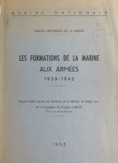 E-book, Les formations de la marine aux armées, 1939-1945, Service historique de la Défense (réédition numérique FeniXX)