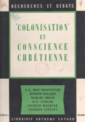 E-book, Colonisation et conscience chrétienne, Fayard (réédition numérique FeniXX)