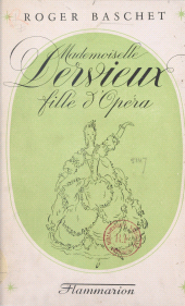 E-book, Mademoiselle Dervieux, fille d'opéra, Flammarion (réédition numérique FeniXX)