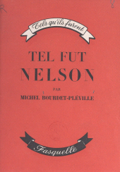 E-book, Tel fut Nelson, Grasset (réédition numérique FeniXX)