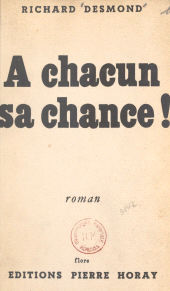 E-book, À chacun sa chance !, Horay (réédition numérique FeniXX)