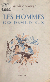 eBook, Les hommes, ces demi-dieux !, Julliard (réédition numérique FeniXX)