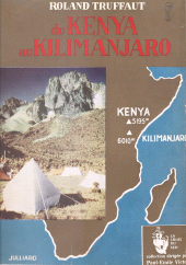 eBook, Du Kenya au Kilimanjaro : Expédition française au Kenya, 1952, Julliard (réédition numérique FeniXX)