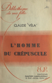 E-book, L'homme du crépuscule, Gautier Languereau (réédition numérique FeniXX)