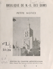 E-book, Basilique de N.-D. des Doms : Petite notice, Éditions de La Martinière (réédition numérique FeniXX)
