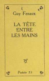 E-book, La tête entre les mains, Seghers (réédition numérique FeniXX)