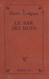 E-book, Le Bar des Mots : Suivi de Adam Granitique, Seghers (réédition numérique FeniXX)