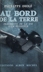 eBook, Au bord de la terre : Fragments de la vie d'un plongeur, Albin Michel (réédition numérique FeniXX)