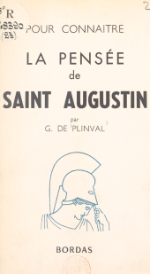 E-book, La pensée de Saint Augustin, Bordas (réédition numérique FeniXX)