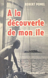 E-book, À la découverte de mon île : Avec 5 photographies en hors-texte et 4 croquis de l'auteur, Calmann-Lévy (réédition numérique FeniXX)