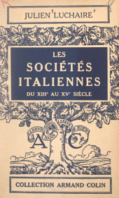 eBook, Les sociétés italiennes du XIIIe au XVe siècle, Armand Colin (réédition numérique FeniXX)