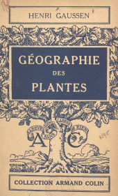 eBook, Géographie des plantes, Armand Colin (réédition numérique FeniXX)