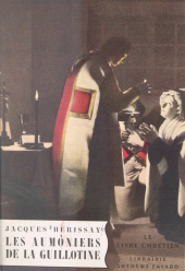 E-book, Les aumôniers de la guillotine, Fayard (réédition numérique FeniXX)