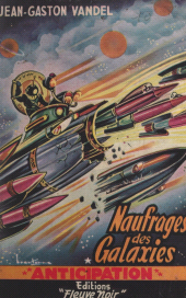 E-book, Naufragés des galaxies, Fleuve Éditions (réédition numérique FeniXX)