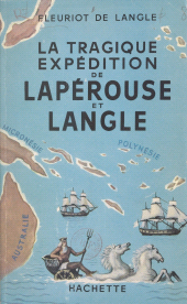 E-book, La tragique expédition de Lapérouse et Langle, Hachette (réédition numérique FeniXX)