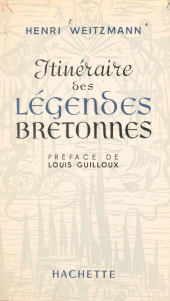 E-book, Itinéraire des légendes bretonnes, Hachette (réédition numérique FeniXX)