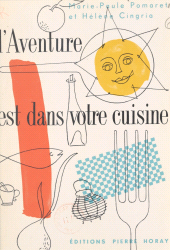 E-book, L'aventure est dans votre cuisine, Horay (réédition numérique FeniXX)