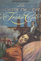 E-book, La grande passion d'Inès de Cosio, Julliard (réédition numérique FeniXX)