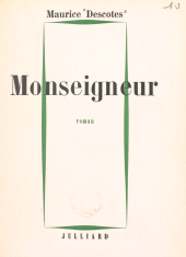 E-book, Monseigneur, Julliard (réédition numérique FeniXX)