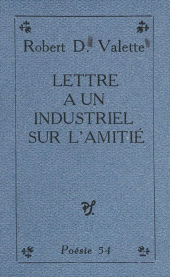 E-book, Lettre à un industriel sur l'amitié : Précédée de Réponse à nos maîtres successifs, Seghers (réédition numérique FeniXX)