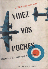 E-book, Videz vos poches : Histoire du groupe Lorraine, La Table Ronde (réédition numérique FeniXX)