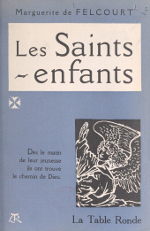 E-book, Les saints-enfants, La Table Ronde (réédition numérique FeniXX)
