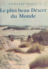 eBook, Le plus beau désert du monde, Albin Michel (réédition numérique FeniXX)