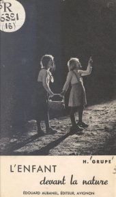 E-book, L'enfant devant la nature, Aubanel (réédition numérique FeniXX)