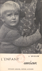E-book, L'enfant anxieux, Aubanel (réédition numérique FeniXX)