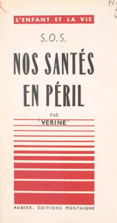 E-book, SOS, nos santés en péril, Aubier (réédition numérique FeniXX)