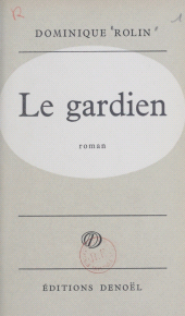 E-book, Le gardien, Denoël (réédition numérique FeniXX)