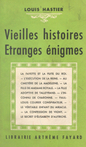 E-book, Vieilles histoires, étranges énigmes, Fayard (réédition numérique FeniXX)